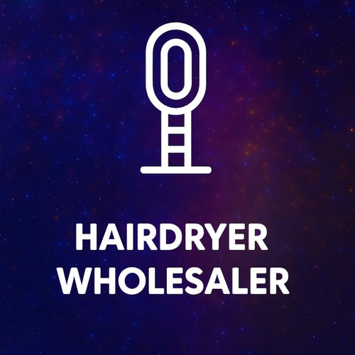 HairDryer Wholesaler